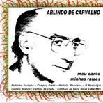 Meu Canto Minhas Raizes