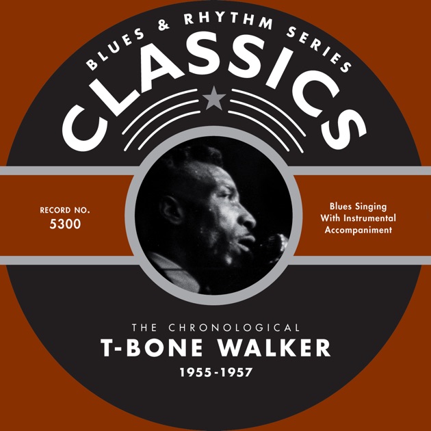 T-Bone Blues - T-Bone Walkerのアルバム - Apple Music