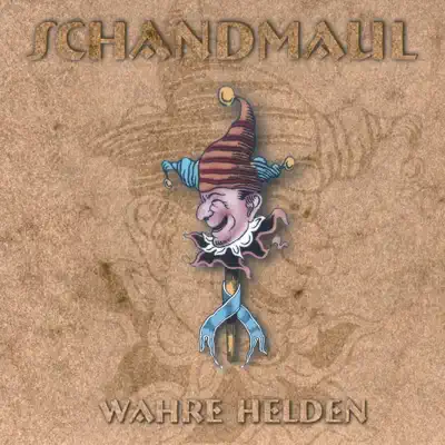 Wahre Helden - Schandmaul