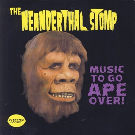 The Neanderthal Stomp - with FX #1 Kreeble & Meyer