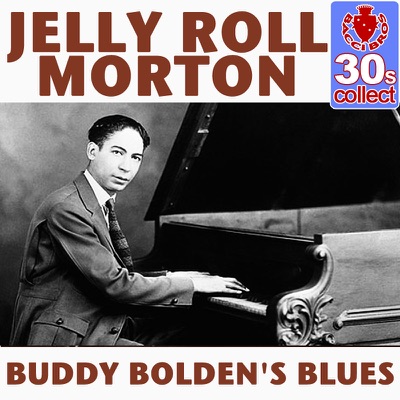 Buddy Bolden's blues - Single