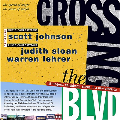Crossing the Blvd: Strangers, Neighbors, Aliens In a New America