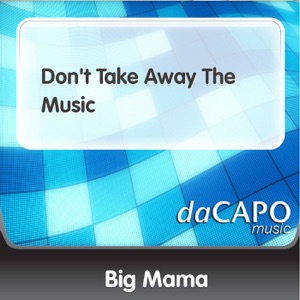 Don't Take Away the Music - Single