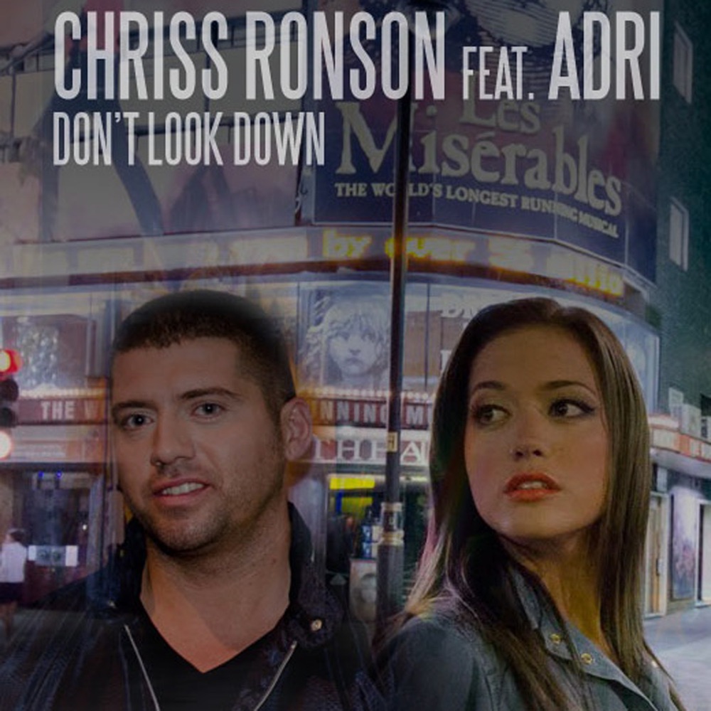 Обложка альбома «Don't Look Down (feat. Adri) - Single» — Chriss Ronson
