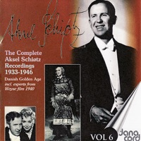 The Complete Aksel Schiøtz Recordings 1933-1946, Vol. 6 - Aksel Schiøtz & Herman David Koppel