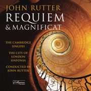Rutter: Requiem - Magnificat - Caroline Ashton, Quentin Poole, Stephen Orton, Donna Deam, The Cambridge Singers, John Rutter, City of London Sinfonia & Patricia Forbes
