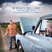 Rodney Dillard And The Dillard Band - There Is A Time