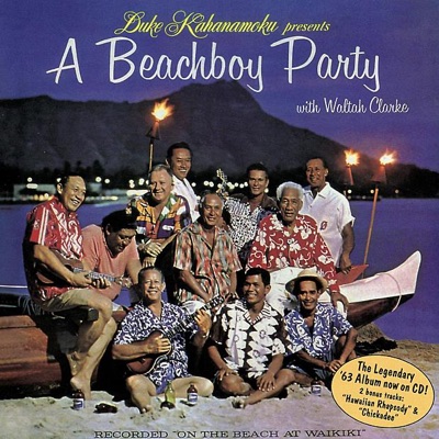 A Beachboy Party (Duke Kahanamoku Presents)