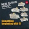 Ticket to Ride - New Dublin Voices lyrics
