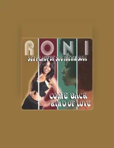 Roni सुनें, म्यूज़िक वीडियो देखें, बायो पढ़ें, दौरे की तारीखें और बहुत कुछ देखें!