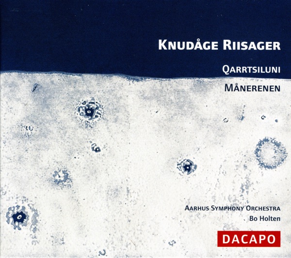 Riisager: Qarrtsiluni - Manerenen (Ballet Music)