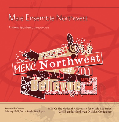 MENC Northwest 2011 Male Ensemble Northwest