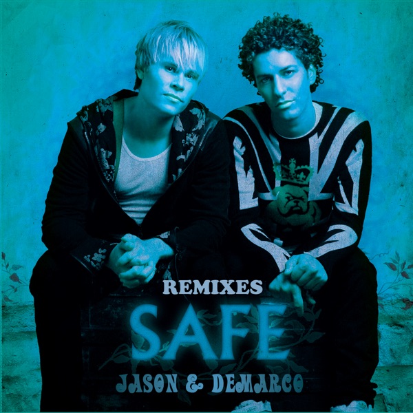 Safe Remixes - EP