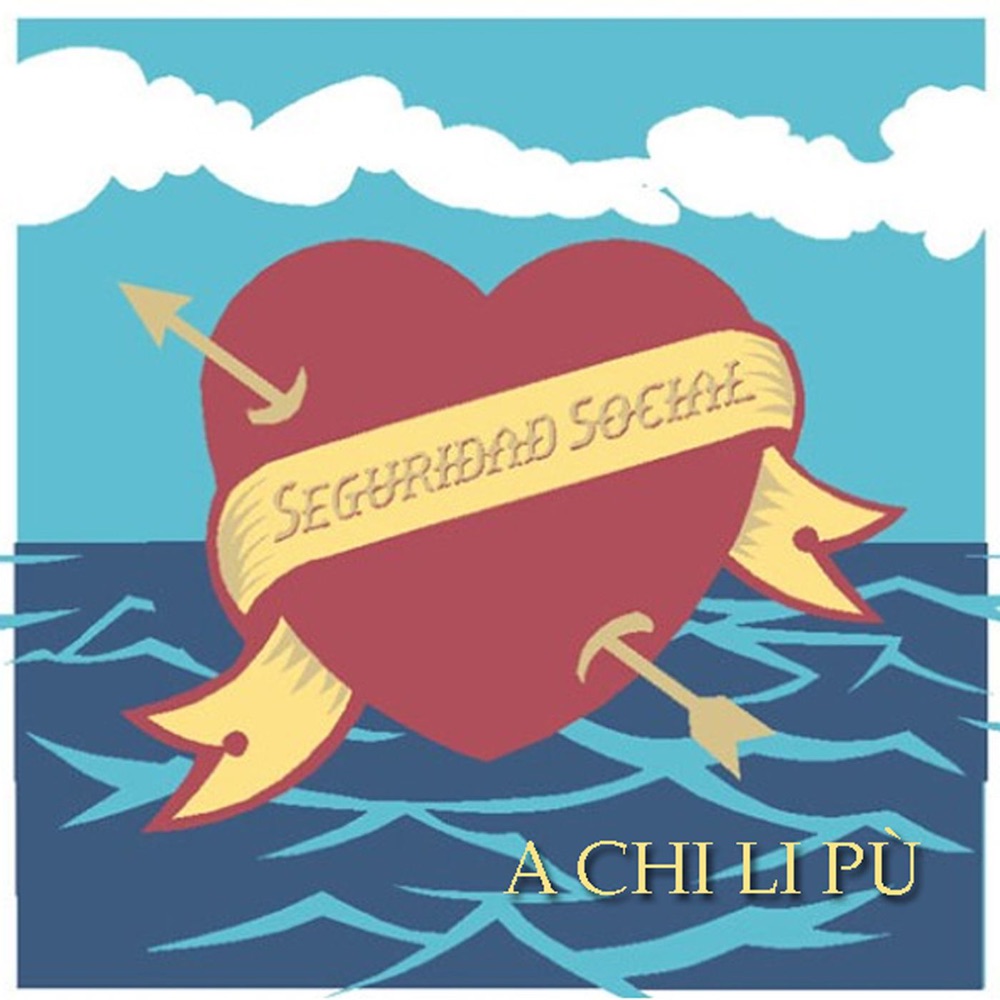 Обложка альбома «A Chi Li Pu - Single» — Seguridad Social