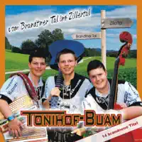 Buam - Nur Hier bin ich glücklich — Tonihof