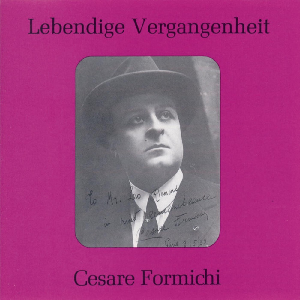 Обложка альбома «Lebendige Vergangenheit - Cesare Formichi» — Cesare Formichi