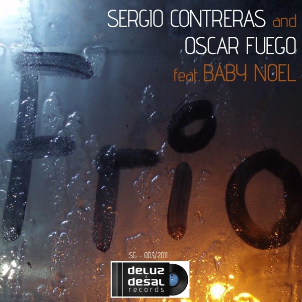 Frío (feat. Baby Noel) (Original Mix)