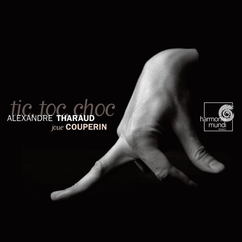 Couperin: Tic Toc Choc