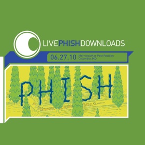 Phish (Live At Merriweather Post Pavilion, Columbia, MD 6/27/10)