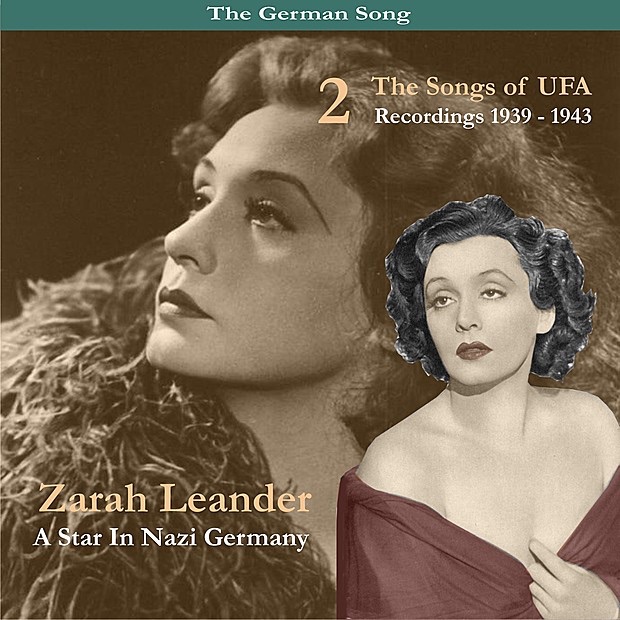 Обложка альбома «The German Song / a Star In Nazi Germany / the Songs of UFA, Volume 2, Recordings 1939-1943» — Zarah Leander