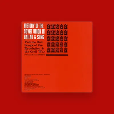 Listen to History of the Soviet Union In Ballad and Song, watch music videos, read bio, see tour dates & more!