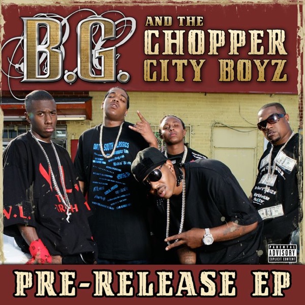 Make Em Mad - EP - The Chopper City Boyz & B.G.