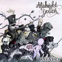 Cavalry — Midnight Youth