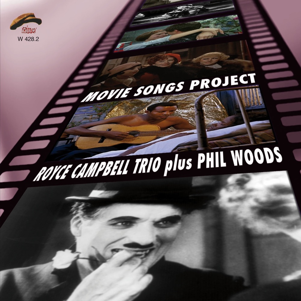 Обложка альбома «Movie Song Project» — Phil Woods & Royce Campbell