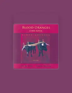 Listen to Blood Oranges, watch music videos, read bio, see tour dates & more!