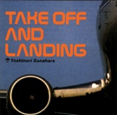 Take Off and Landing, 1998
