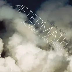 Aftermath (Billboard Remix) - Single - Adam Lambert