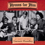 Hymns for Him - My Daddy's Favorites