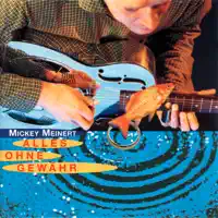 Genau Das! — Mickey Meinert