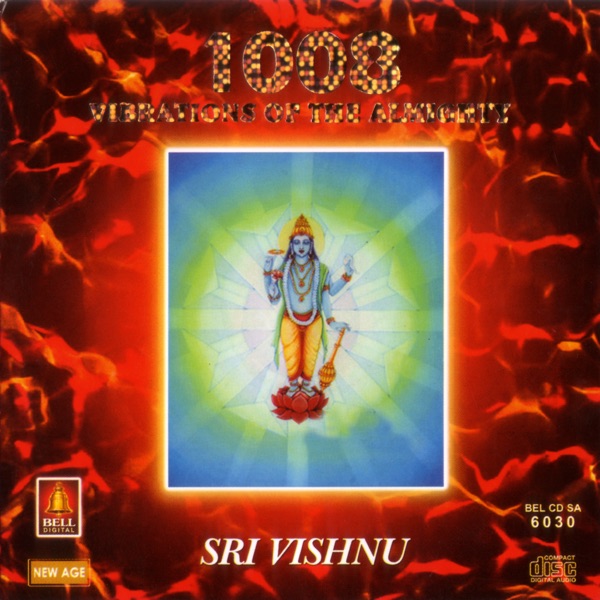 1008 Vibrations of the Almighty Sri Vishnu