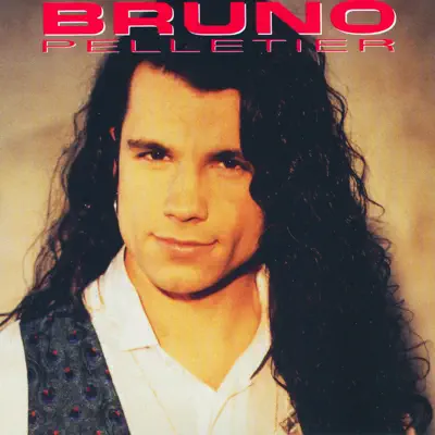 Bruno Pelletier - Bruno Pelletier