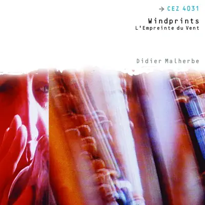 Listen to L'empreinte du vent (Windprints) by Didier Malherbe