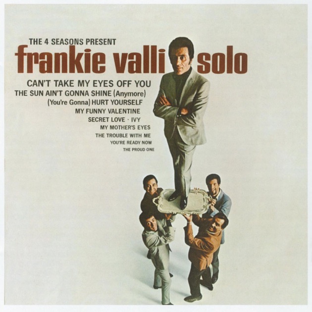 Frankie Valli Solo - Album by Frankie Valli - Apple Music