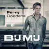 Ferry Doedens - Bij Mij