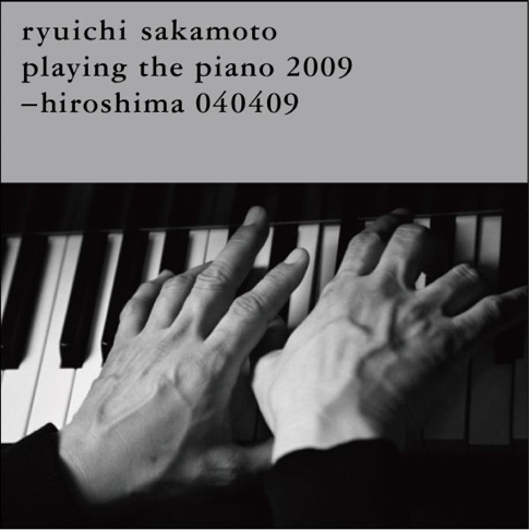 邦楽 ryuichi sakamoto playing the piano 2009 Ryuichi Sakamoto Playing The Piano 2009 Japan Music 2cd for