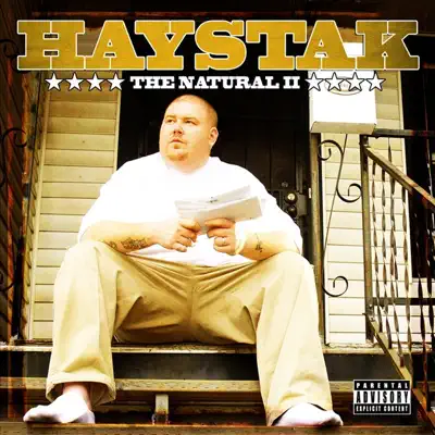 The Natural, Vol. 2 - Haystak The Natural, Vol. 2 - Haystak