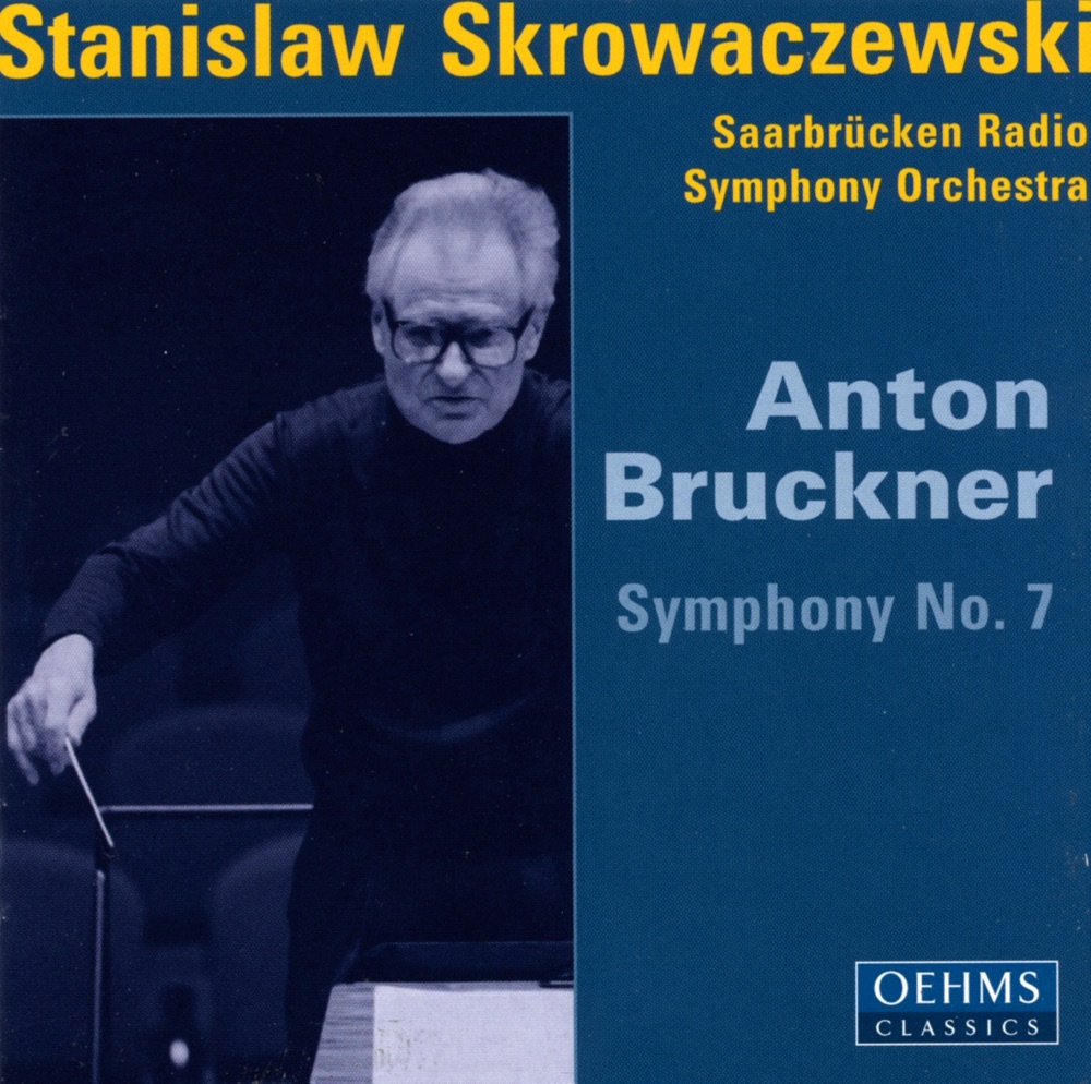 Обложка альбома «Bruckner: Symphony No. 7» — Stanisław Skrowaczewski & Saarbrucken Radio Symphony Orchestra
