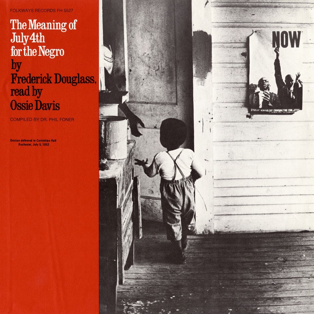 Обложка альбома «Frederick Douglass' the Meaning of July 4 for the Negro» — Ossie Davis