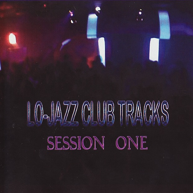 Обложка альбома «Lo-Jazz Club Tracks - Session One» — Loren Middleton