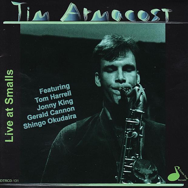 Обложка альбома «Live At Smalls» — Tim Armacost