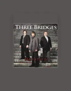 收听 Three Bridges、观看音乐视频、阅读小传、查看巡演日期等 ！