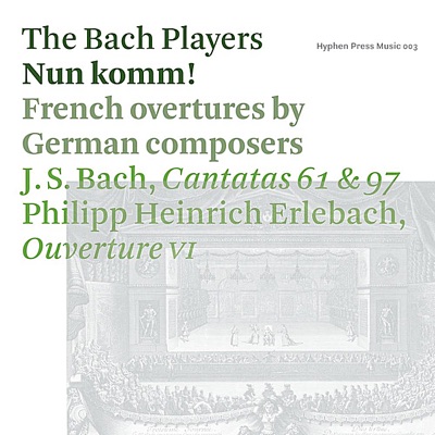Nun komm! French Overtures By German Composers