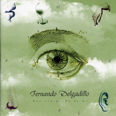 Hoy Ten Miedo de Mí