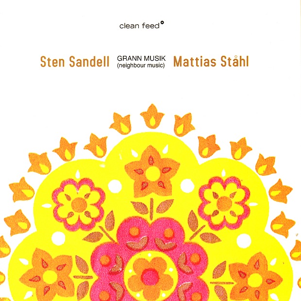 Обложка альбома «Grann Musik (Neighbor Music)» — Sten Sandell & Mattias Ståhl