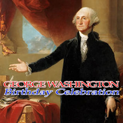 George Washington Birthday Celebration - The George Washington Royal Orchestra Cover Art