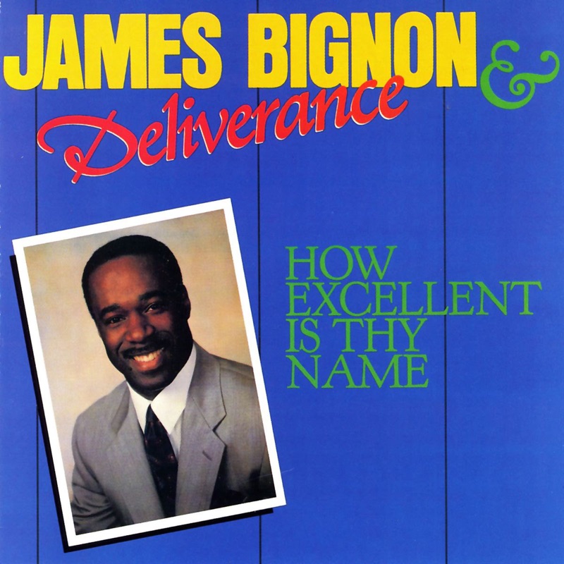 Jesus Will Carry You Through James Bignon & Deliverance Song Lyrics